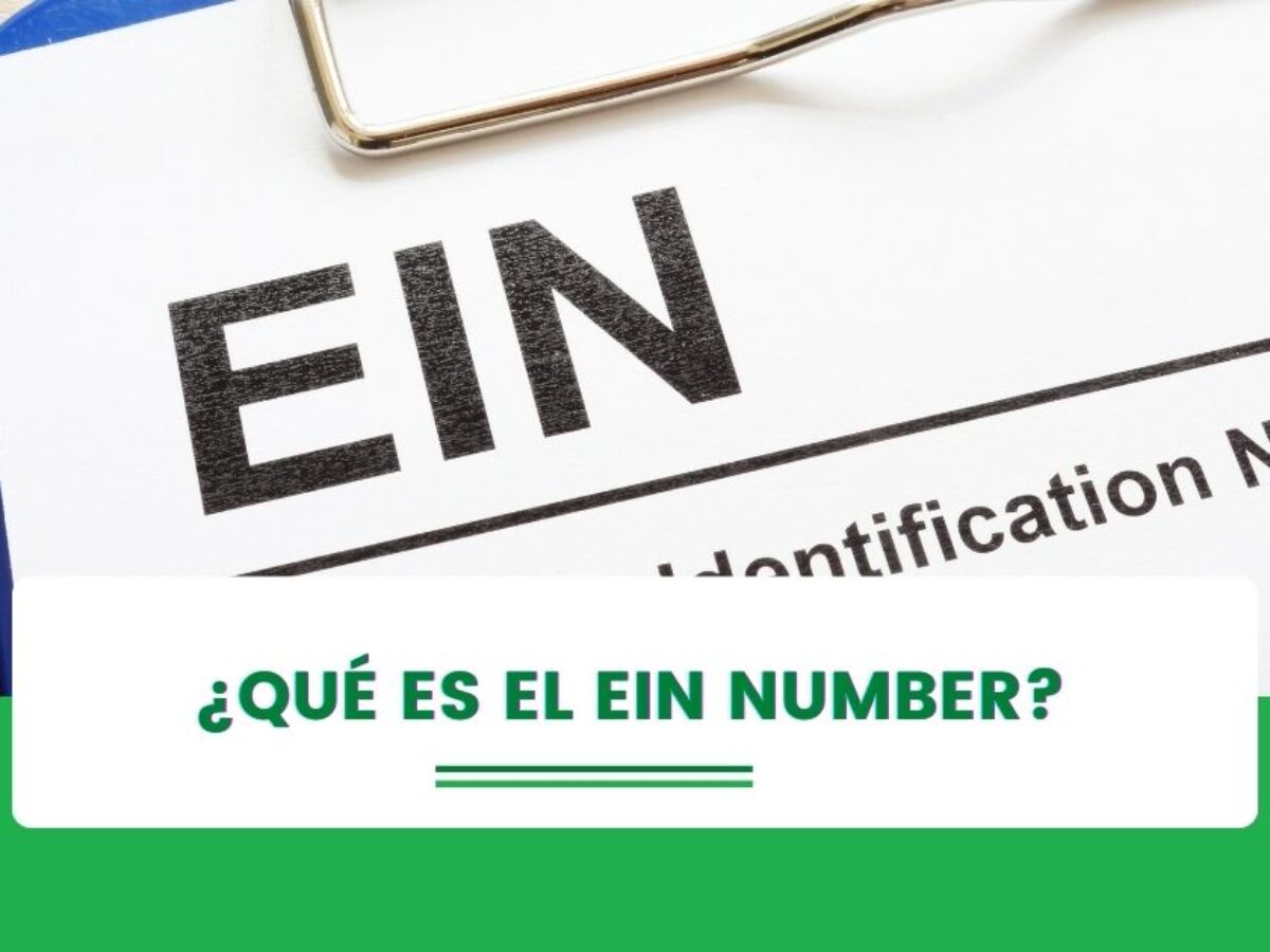 ¿Cómo obtener un Ein Number?
